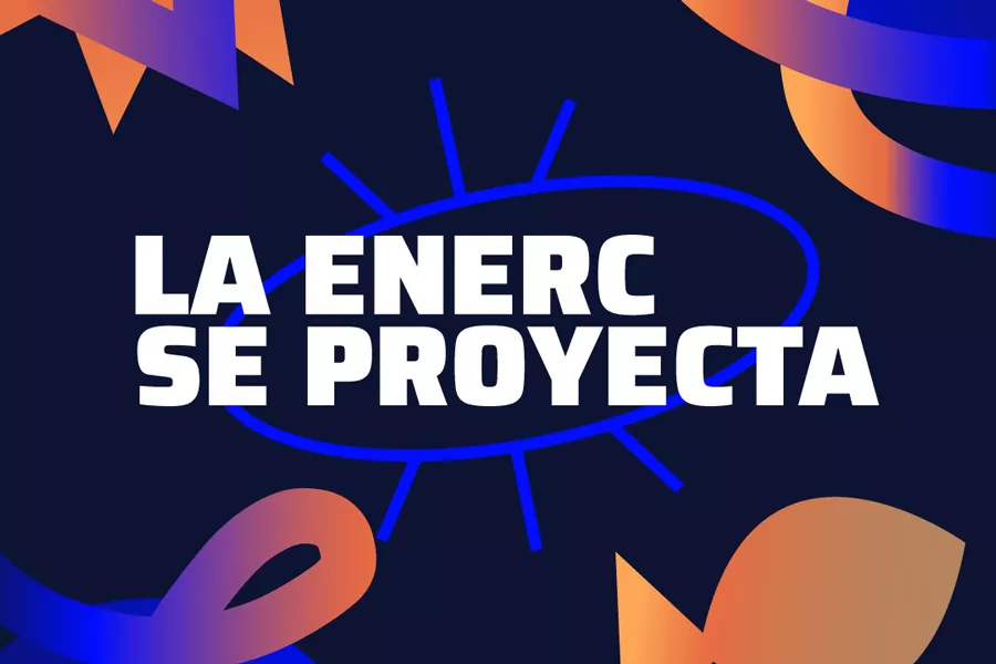 La Enerc se proyecta