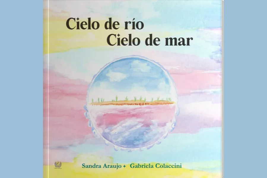 Tapa del poemario: "Cielo de río, cielo de mar", de Sandra Araujo y Gabriela Colaccini.