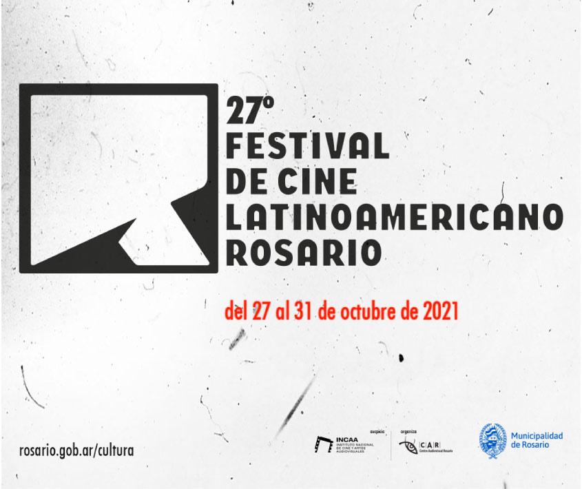27° Festival de Cine Latinoamericano Rosario 2021