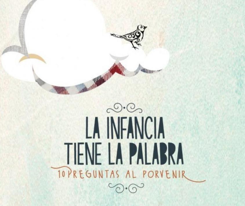 La infancia tiene la palabra. 10 Preguntas al Porvenir