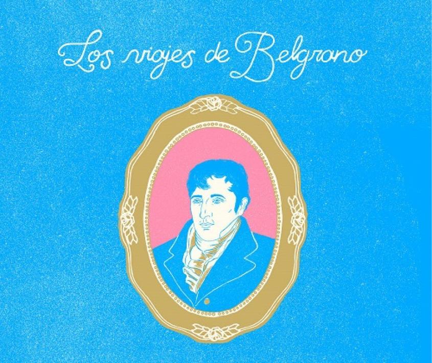 Libro: Los Viajes de Belgrano