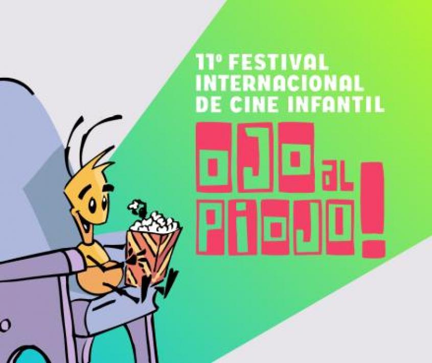 Festival Internacional de Cine Infantil Ojo al Piojo!