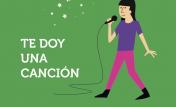 Te doy una canción 2019 Te doy una canción 2019